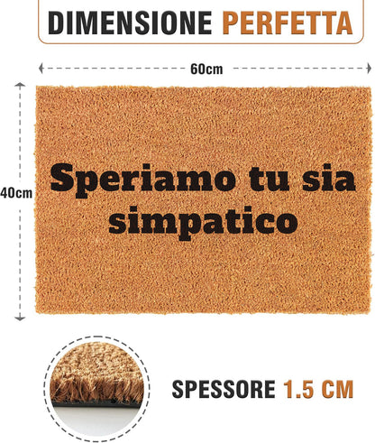 Zerbino Divertente - Speriamo tu sia simpatico 40x60cm