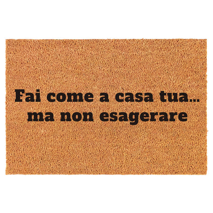 Zerbino Divertente - Fai come a casa tua… ma non esagerare 40x60cm