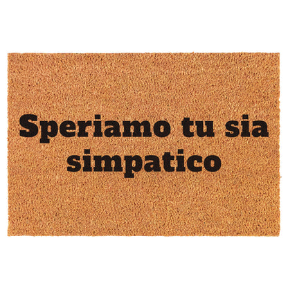 Zerbino Divertente - Speriamo tu sia simpatico 40x60cm